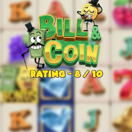 Bill & Coin – Hacksaw Gaming