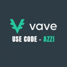VAVE – Use Code: AZZI1